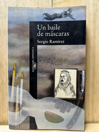 Un Baile De Mascaras Sergio Ramírez
