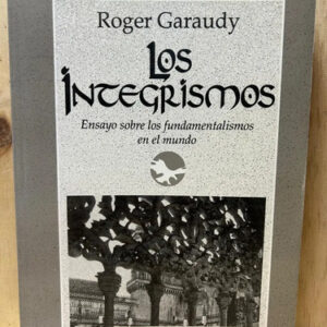 Los Integrismos Roger Garaudy