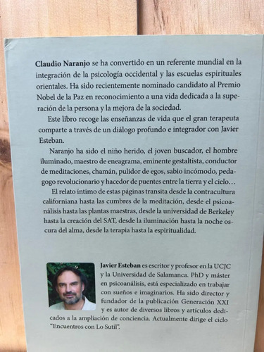 Claudio Naranjo La Vida Y Sus Enseñanzas Javier Esteban