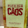Psicología Del Caos Manuel Almendro
