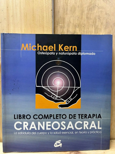 Libro Completo De Terapia Craneosacral Michael Kern