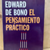 El Pensamiento Práctico Edward De Bono