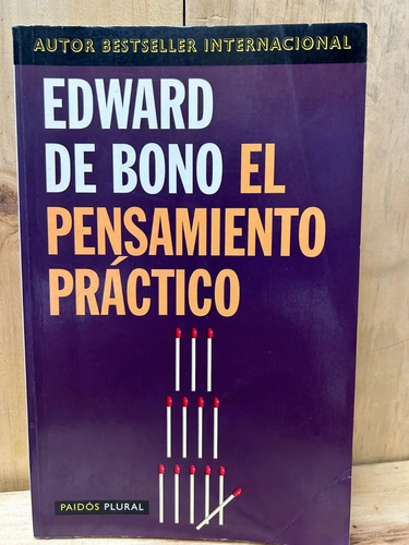 El Pensamiento Práctico Edward De Bono