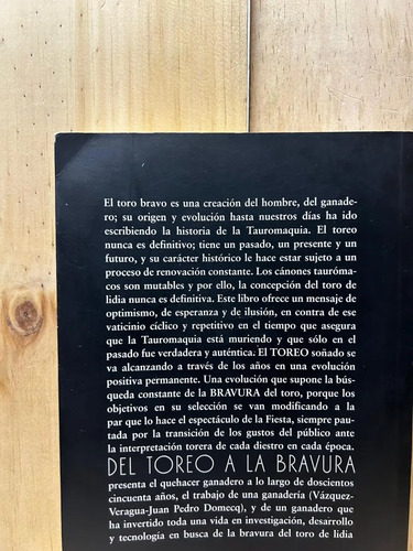 Del Toreo A La Bravura Juan Pedro Domecq