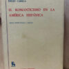 El Romanticismo En La América Hispánica Emilio Carilla
