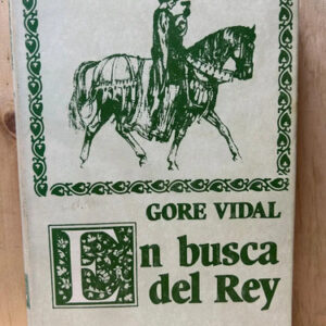 producto_639254571919471551_0 En Busca Del Rey Gore Vidal