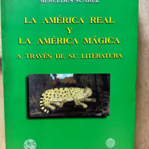 producto_639254572274604448_0 La América Real Y La América Mágica Mercedes Suárez