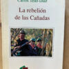 La Rebelión De Las Cañadas Carlos Tello Díaz