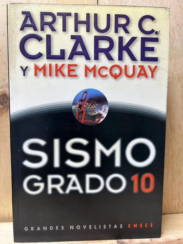 Sismo Grado 10 Arthur C. Clarke Y Mike Mcquay