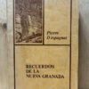 Recuerdos De La Nueva Granada Pierre D´espagnat