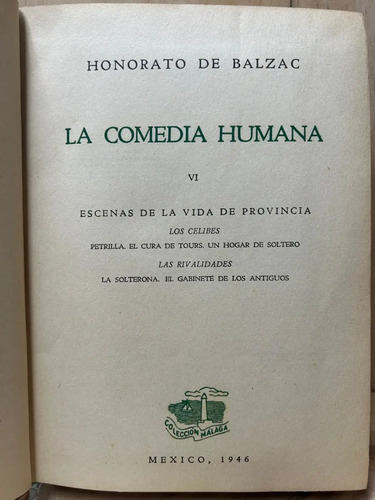 La Comedia Humana Vi Vida De Provincia Honorato De Balzac