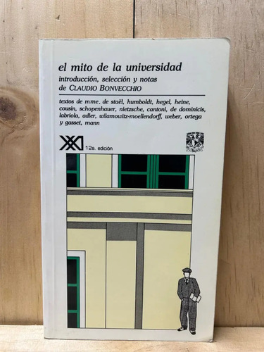 El Mito De La Universidad Claudio Bonvecchio