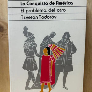 producto_639254575379133124_0 La Conquista De América Tzvetan Todoróv