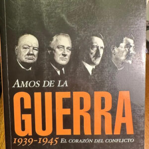 Amos De La Guerra El Corazón Del Conflicto Simon Berthon