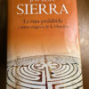 La Ruta Prohibida Javier Sierra