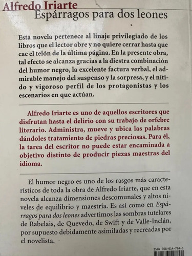 Esparragos Para Dos Leones Alfredo Iiriarte