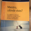 Maestro Dónde Vives