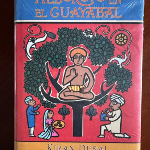 producto_639254578426549441_0 Alboroto En El Guayabal Kiran Desai