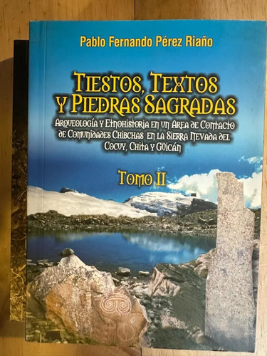 Tiestos, Textos Y Piedras Sagradas