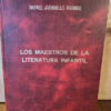 Los Maestros De La Literatura Infantil Rafael Jaramillo