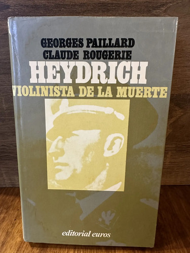 Heydrich Violinista De La Muerte George Paillard