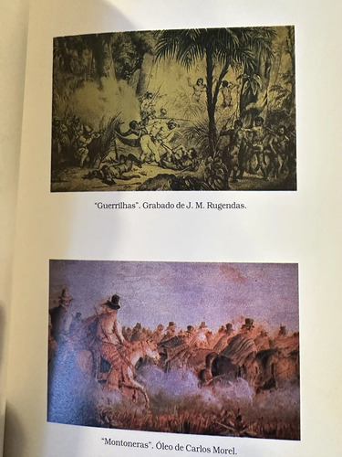 Guerrillas Y Montoneras En La Independencia Eduardo Pérez