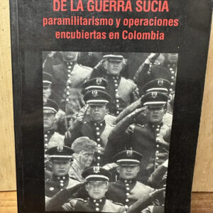producto_639254581528389362_0 Tras Los Pasos Perdidos De La Guerra Sucia Paramilitarismo