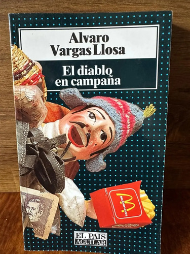 El Diablo En La Campana Alvaro Vargas Llosa