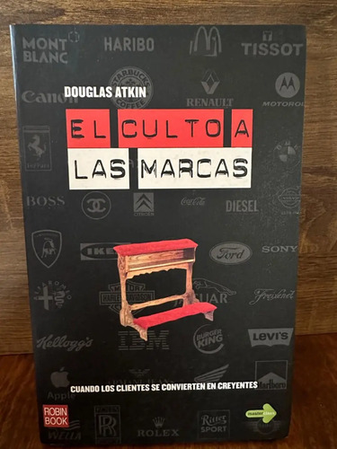 El Culto A Las Marcas Douglas Atkin