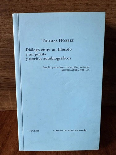 Diálogo Entre Un Filósofo Y Un Jurista Thomas Hobbes