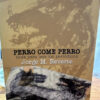 Perro Come Perro Jorge M Reverte