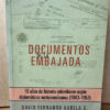 Documentos De La Embajada David Fernando Varela