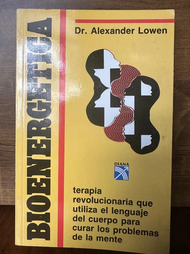 Bioenergética Alexander  Lowen
