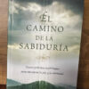 El Camino De La Sabiduría Sage Bennet