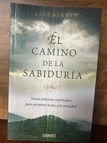 El Camino De La Sabiduría Sage Bennet