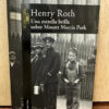 Una Estrella Brilla Sobre Mount Morris Park Henry Roth
