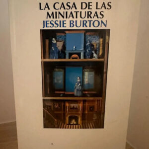 La Casa De Las Miniaturas Jessie Burton