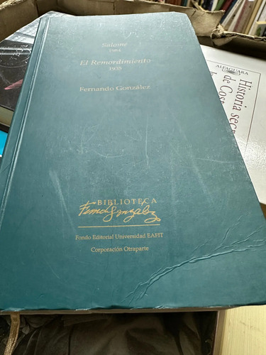 El Remordimiento Salomé Fernando González