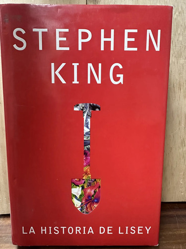 La Historia De Lisey Stephen King