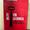 El Fin De La Banca Jonathan Mcmillan