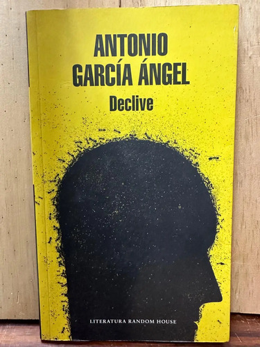 Declive Antonio García Ángel