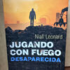 Jugando Con Fuego Desaparecida Niall Leonard