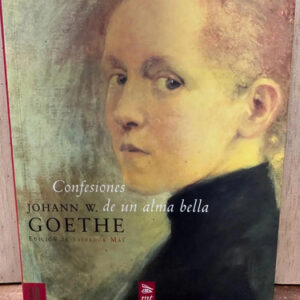 Confesiones De Un Alma Bella Johann W Goethe