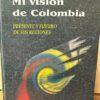 Mi Visión De Colombia Antonio Gómez Merlano