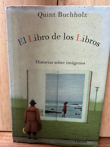 El Libro De Los Libros Quint Buchholz