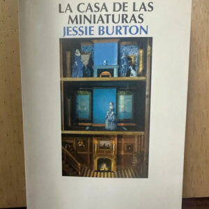 La Casa De Las Miniaturas Jessie Burton