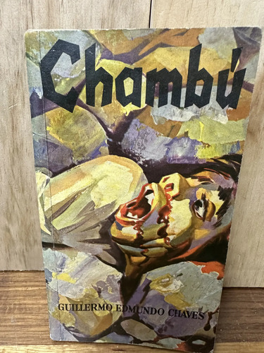 Chambú Guillermo Edmundo Chaves