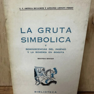 producto_639254593060938828_0 La Gruta Simbólica J V Ortega Ricaurte