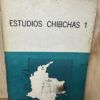 producto_639254593427238324_0 Estudios Chibchas 1 Y 2 Libro
