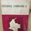 producto_639254593466356517_3 Estudios Chibchas 1 Y 2 Libro